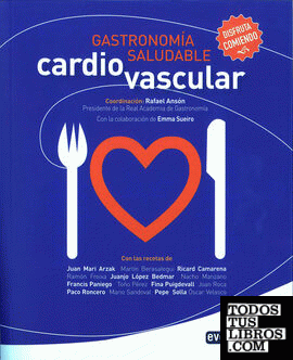 Gastronomía Saludable. Cardiovascular