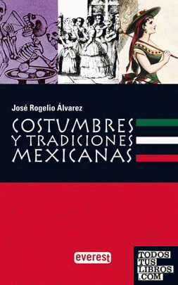 Estuche Costumbres y Tradiciones Mexicanas (3 volúmenes)
