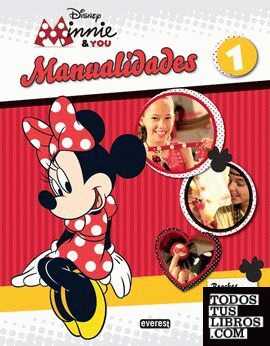 Minnie & You. Manualidades 1