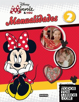 Minnie & You. Manualidades 2