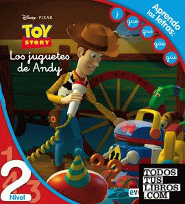 Toy Story. Los juguetes de Andy. Lectura Nivel 2