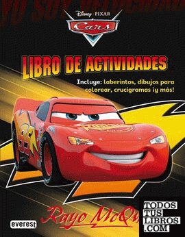 Cars. Rayo McQueen. Libro de Actividades