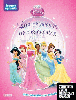 Las princesas de tus cuentos