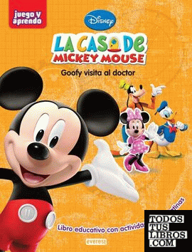 La casa de Mickey Mouse. Goofy visita al doctor