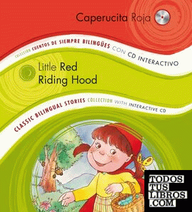 Caperucita Roja/Little Red Riding Hood