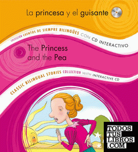 La princesa y el guisante / The princess and the Pea