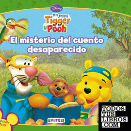 Mis Amigos Tigger y Pooh. El misterio del cuento desaparecido