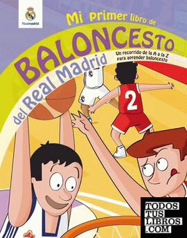 Mi primer libro de baloncesto del Real Madrid