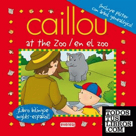 Caillou At the Zoo / Caillou En el zoo