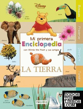 Mi Primera Enciclopedia con Winnie The Pooh. La Tierra