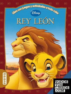 El Rey León. Libro con juegos y actividades a todo color