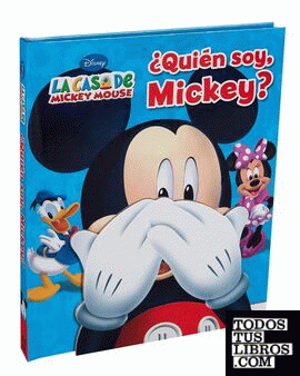 ¿Quién soy, Mickey?