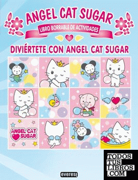 Diviértete con Angel Cat Sugar. Libro borrable de actividades