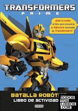 Transformers Prime. Batalla robótica. Libro de actividades