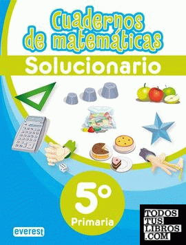 Cuadernos de Matemáticas. 5º Primaria. Solucionario