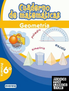 Cuaderno de Matemáticas. 6º Primaria. Geometría