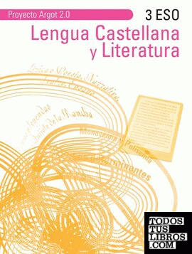 Lengua castellana y literatura 3º ESO. Argot 2.0