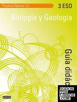 Proyecto Natura 2.0, biología y geología, 3 ESO. Guía