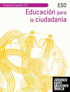Educación para la Ciudadanía. ESO Equalia 2.0