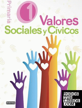 Valores sociales y cívicos 1º Educación Primaria