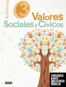 Valores Sociales y Cívicos. 3º Educación Primaria