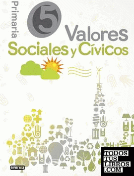 Valores Sociales y Cívicos. 5º Educación Primaria