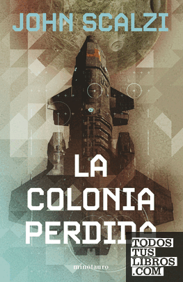 La colonia perdida La colonia perdida