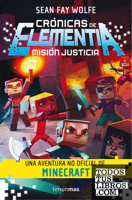 Crónicas de Elementia nº 01/03 Misión justicia