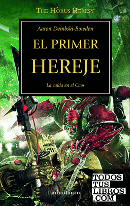 The Horus Heresy nº 14/54 El primer hereje