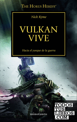 The Horus Heresy nº 26/54 Vulkan vive