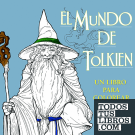 El mundo de Tolkien. Un libro para colorear