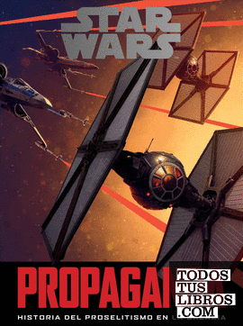 Star Wars Propaganda