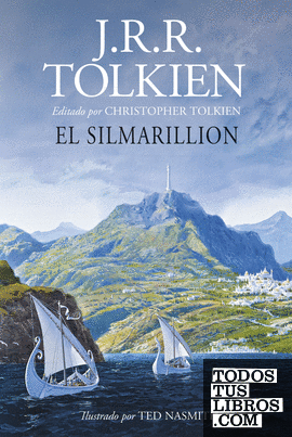El Silmarillion. Ilustrado por Ted Nasmith (edición revisada)