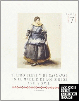 Teatro breve madrileño carnaval de los siglos XVII-XVIII