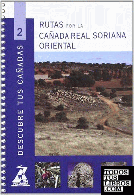 Rutas por la Cañada Real Soriana Oriental