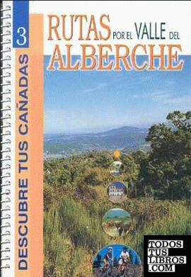 Rutas por el valle del Alberche