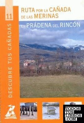 Rutas por la cañada de las merinas en Prádena del Rincón
