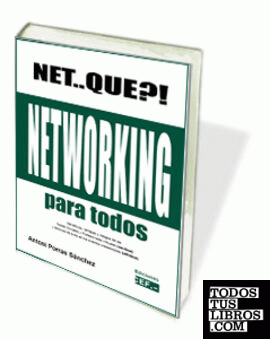 NET..QUE?! NETWORKING PARA TODOS