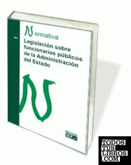 Legislación sobre funcionarios públicos de la Administración del Estado. Normativa 2016