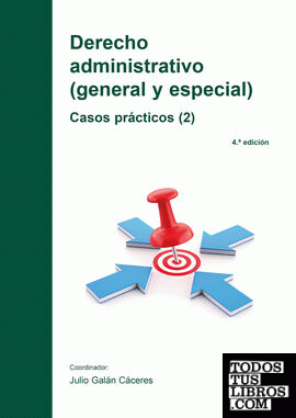 Derecho administrativo (general y especial) casos prácticos (2)