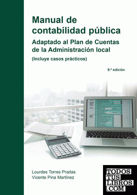 Manual de contabilidad pública. Adaptación al Plan de Cuentas de la Administración local