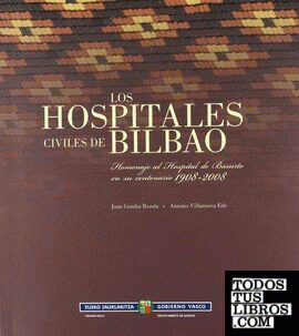 Los hospitales civiles de Bilbao