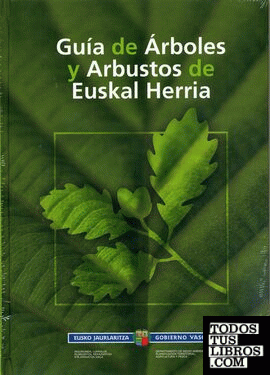 Guia de arboles y arbustos de Euskal Herria