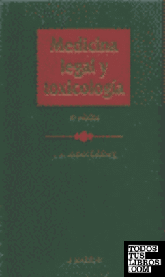 Medicina legal y toxicología, 5 ed.