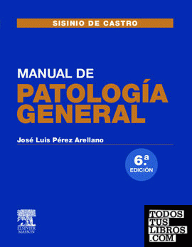 SISINIO DE CASTRO. Manual de Patología General