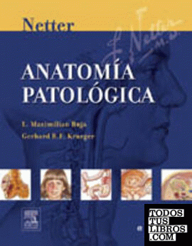 Netter, anatomía patológica