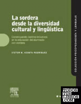 La sordera desde la diversidad cultural y lingüística