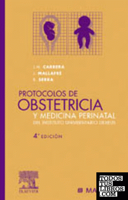 Protocolos de obstetricia y medicina perinatal del Instituto Dexeus