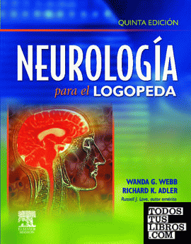 Neurología para el logopeda (incluye evolve)