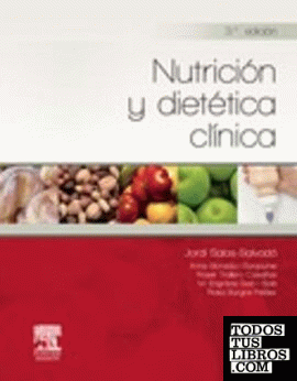 Nutrición y dietética clínica (3ª ed.)